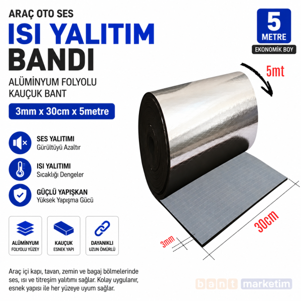 Araç Oto Ses Isı Yalıtım Bandı 3mm x 30cm x 5 Metre Alüminyum Folyolu Kauçuk İzolasyon Bantı